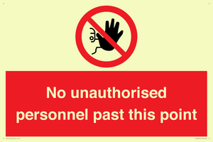 PV12839: No unauthorised personnel past this point