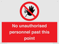 PV12839: No unauthorised personnel past this point