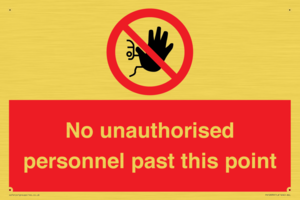 PV12839: No unauthorised personnel past this point