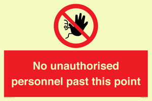 PV12839: No unauthorised personnel past this point