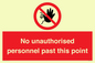 PV12839: No unauthorised personnel past this point