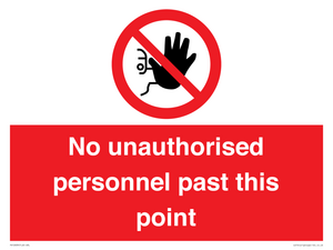 PV12839: No unauthorised personnel past this point