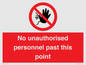 PV12839: No unauthorised personnel past this point
