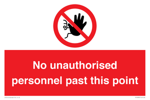 PV12839: No unauthorised personnel past this point