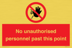 PV12839: No unauthorised personnel past this point