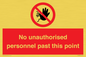PV12839: No unauthorised personnel past this point