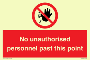 PV12839: No unauthorised personnel past this point
