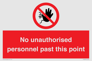 PV12839: No unauthorised personnel past this point