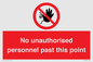 PV12839: No unauthorised personnel past this point