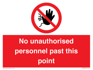 PV12839: No unauthorised personnel past this point