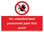PV12839: No unauthorised personnel past this point