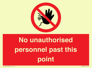PV12839: No unauthorised personnel past this point
