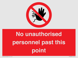 PV12839: No unauthorised personnel past this point