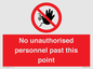 PV12839: No unauthorised personnel past this point