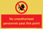 PV12839: No unauthorised personnel past this point