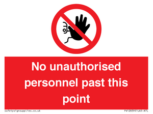 PV12839: No unauthorised personnel past this point