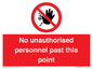 PV12839: No unauthorised personnel past this point