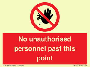 PV12839: No unauthorised personnel past this point