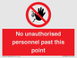 PV12839: No unauthorised personnel past this point