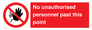 PV12839: No unauthorised personnel past this point