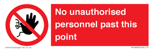 PV12839: No unauthorised personnel past this point