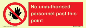 PV12839: No unauthorised personnel past this point