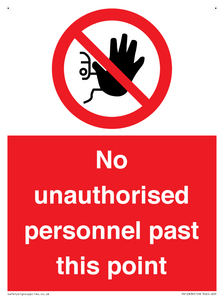 PV12839: No unauthorised personnel past this point