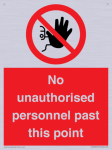 PV12839: No unauthorised personnel past this point