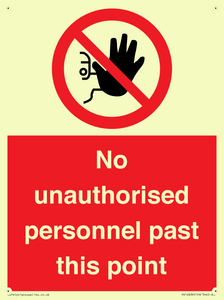PV12839: No unauthorised personnel past this point