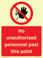 PV12839: No unauthorised personnel past this point