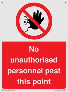PV12839: No unauthorised personnel past this point