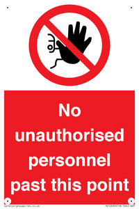 PV12839: No unauthorised personnel past this point