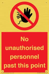PV12839: No unauthorised personnel past this point