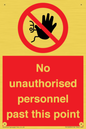PV12839: No unauthorised personnel past this point