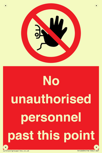 PV12839: No unauthorised personnel past this point