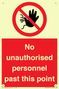 PV12839: No unauthorised personnel past this point