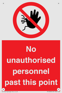 PV12839: No unauthorised personnel past this point