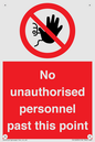 PV12839: No unauthorised personnel past this point