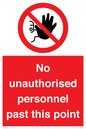 PV12839: No unauthorised personnel past this point