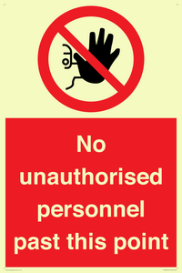 PV12839: No unauthorised personnel past this point