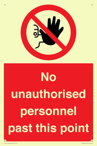 PV12839: No unauthorised personnel past this point