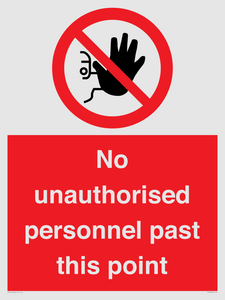 PV12839: No unauthorised personnel past this point