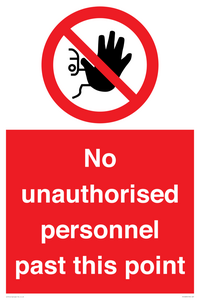 PV12839: No unauthorised personnel past this point