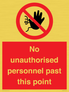 PV12839: No unauthorised personnel past this point