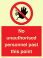 PV12839: No unauthorised personnel past this point