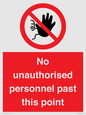 PV12839: No unauthorised personnel past this point