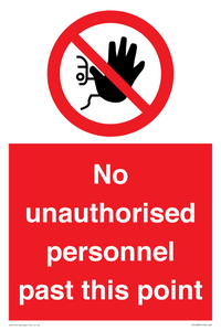 PV12839: No unauthorised personnel past this point