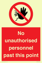 PV12839: No unauthorised personnel past this point