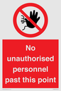 PV12839: No unauthorised personnel past this point