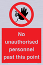PV12839: No unauthorised personnel past this point